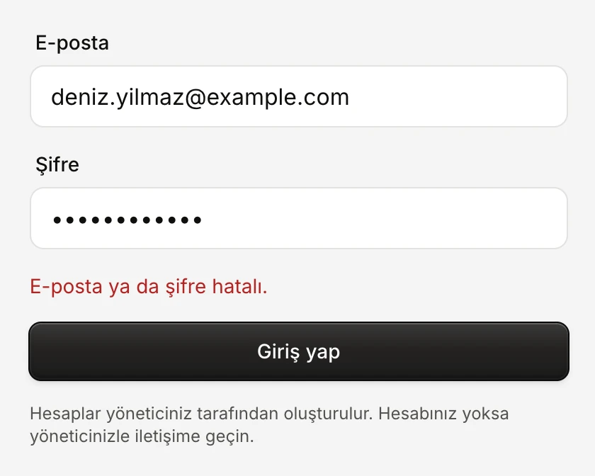 The sign-in form with the message 'E-posta ya da şifre hatalı.' below the password field