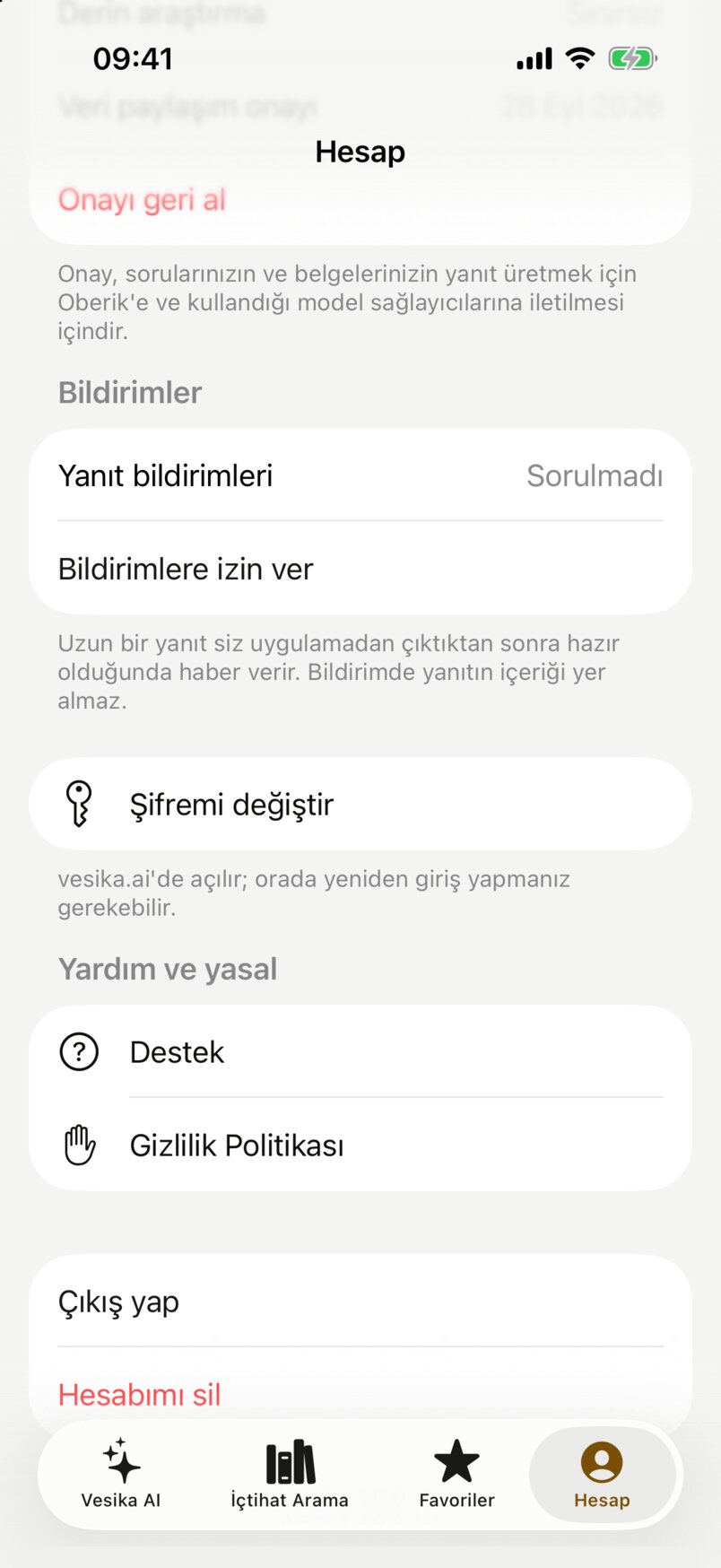 The bottom of the Hesap tab: Yanıt bildirimleri and Bildirimlere izin ver, Şifremi değiştir, Destek and Gizlilik Politikası under Yardım ve yasal, Çıkış yap and the red Hesabımı sil