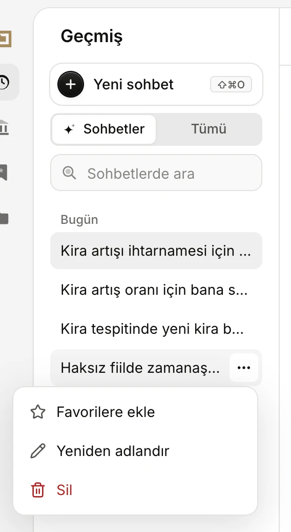 The History panel: Yeni sohbet button, Sohbetler and Tümü switch, search field, four conversations under Bugün and a conversation's options menu