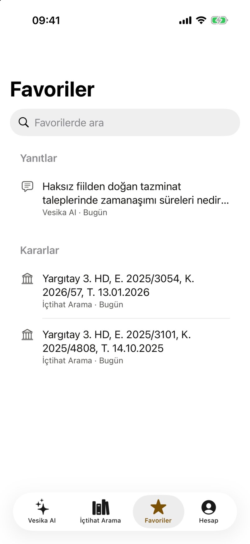 Favoriler sekmesi: Favorilerde ara alanı, Yanıtlar bölümünde bir Vesika AI yanıtı, Kararlar bölümünde iki Yargıtay kararı
