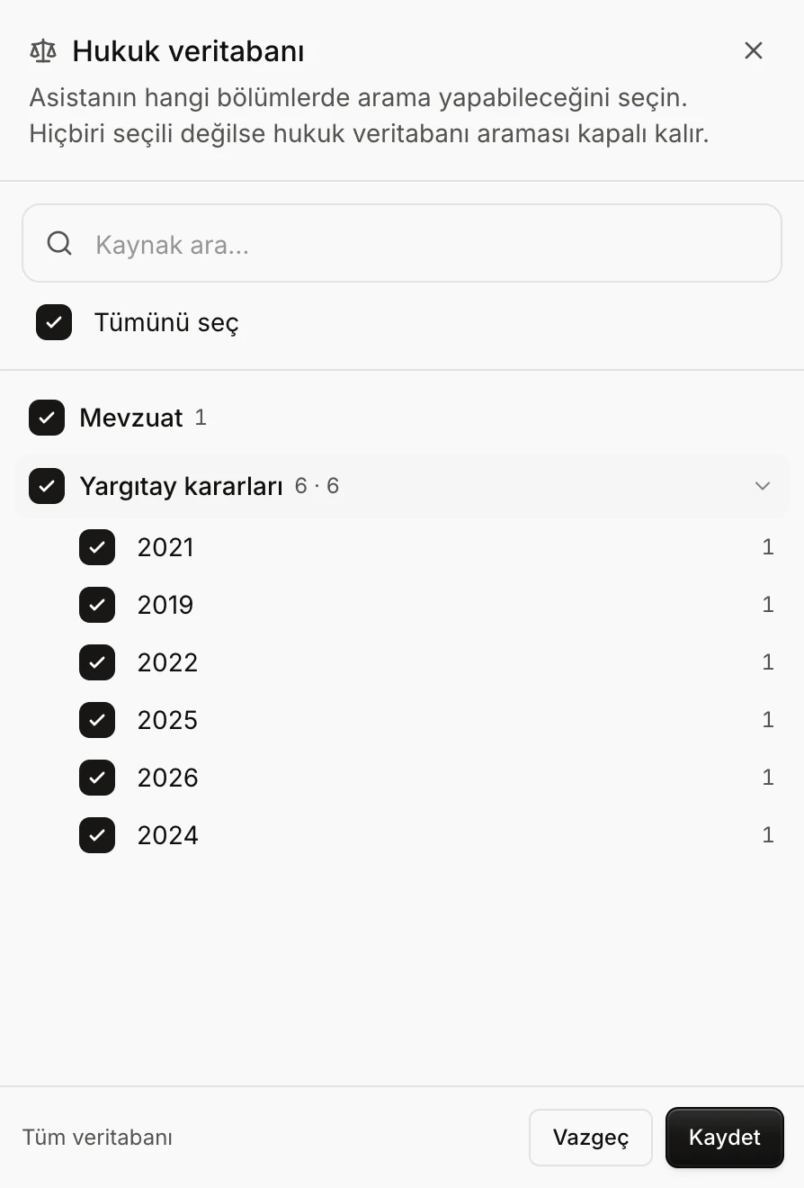 Hukuk veritabanı paneli: kaynak arama kutusu, Tümünü seç, kaynak grupları ve alt kaynaklar, altta seçim özeti ile Vazgeç ve Kaydet